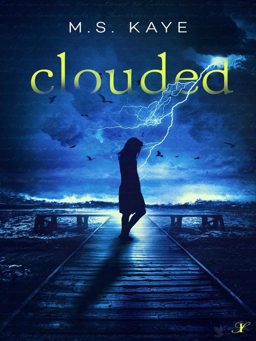 Title details for Clouded by MS Kaye - Available